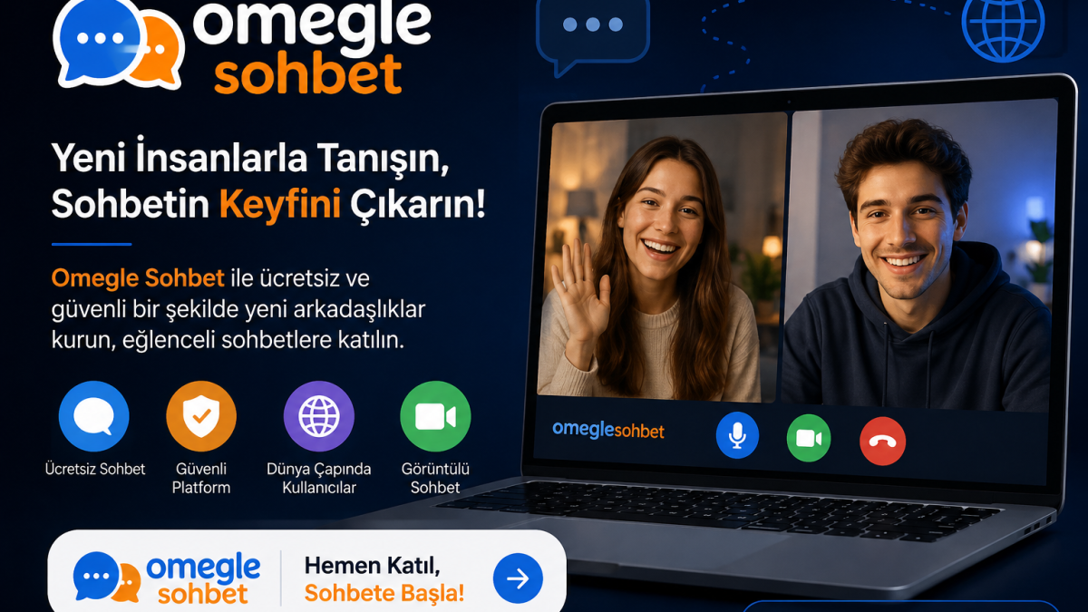 Omegle Sohbet Nedir
